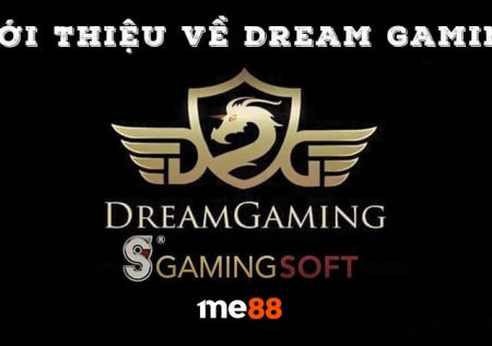 Dream Gaming | Nhà cung cấp game xứng tầm thương hiệu