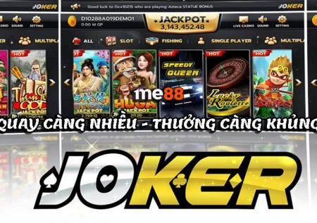 Joker Slots | Quẩy hết mình và quay càng nhiều thưởng càng khủng