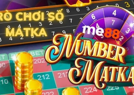 Number Matka (Trò chơi số Matka) | Cách chơi đơn giản nhất